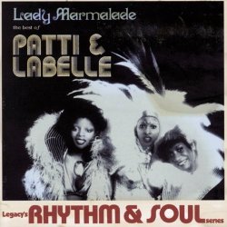 01 Labelle - Lady Marmalade: Best of by LABELLE,PATTI (2009-12-01)