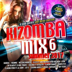   - Kizomba Mix 6 &ndash; Summer 2017