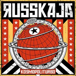 Russkaja - Kosmopoliturbo