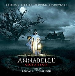 Benjamin Wallfisch - Annabelle: Creation - O.S.T. [Import USA]