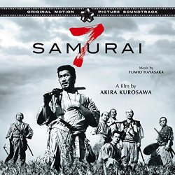 Fumio Hayasaka - Kurosawa's Seven Samurai Original Soundtrack (Bonus Track Version)