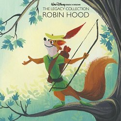 Legacy Collection, The - Walt Disney Records The Legacy Collection: Robin Hood