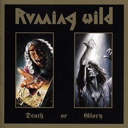 Running Wild - Death or Glory