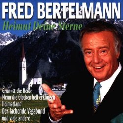 Fred Bertelmann - Heimat Deine Sterne by Fred Bertelmann (2005-01-01)