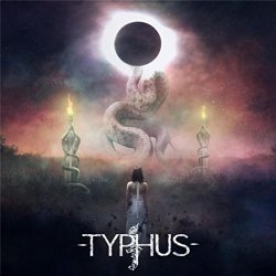 typhus - Of Bones and Dust [Explicit]