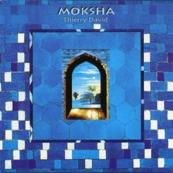 Thierry David - Moksha