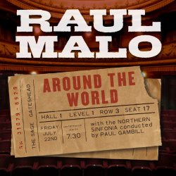Raul Malo - Around the World