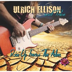 Ulrich Ellison - Rise up from the Ashes [Explicit]
