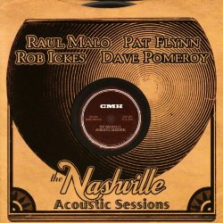 Raul Malo - The Nashville Acoustic Sessions