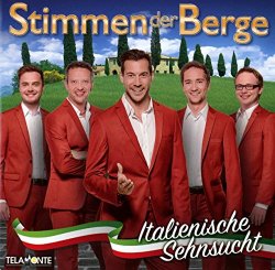 Stimmen der Berge - Italienische Sehnsucht [Import allemand]