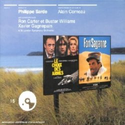 Philippe Sarde - Le Choix des armes/Fort Saganne