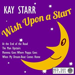 Kay Starr - Wish Upon a Starr