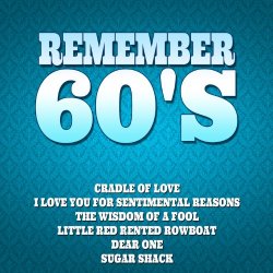   - Remember 60´s