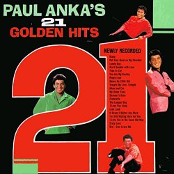 Paul Anka - Paul Anka's 21 Golden Hits