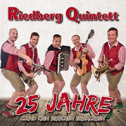 Riedberg Quintett - 25 Jahre