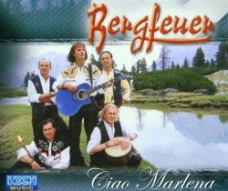 Bergfeuer - Ciao Marlena