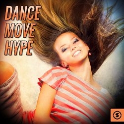 Various Artists - Dance Move Hype