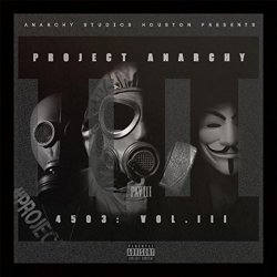 Various Artists - Project Anarchy 4503, Vol. III [Explicit]