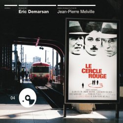 Eric Demarsan - Le Cercle Rouge