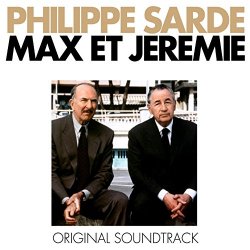 Philippe Sarde - Max et J&eacute;r&eacute;mie (Bande originale du film)