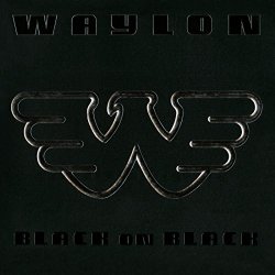 Waylon Jennings - Black On Black