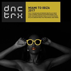   - Miami To ibiza 2017