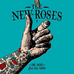 New Roses, The - One More for the Road
