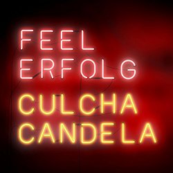 Culcha Candela - Feel Erfolg