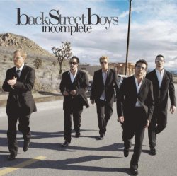 "Backstreet Boys - Incomplete