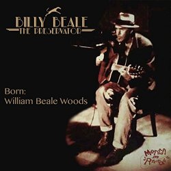 billy beale - William Beale Woods (Bwbw Mix)