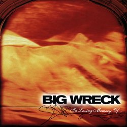 "Big Wreck - That Song