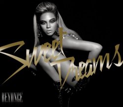 "Beyonce - Sweet Dreams