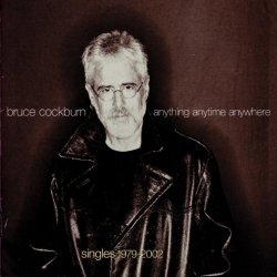 "Bruce Cockburn - Lovers In A Dangerous Time