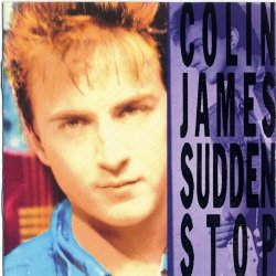 "Colin James - Just Came Back