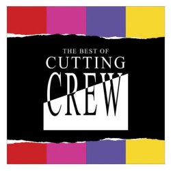 "Cutting Crew - I've Been In Love Before (Single Version)