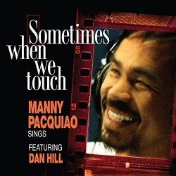 "Dan Hill - Sometimes When We Touch