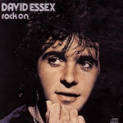 "David Essex - Rock On