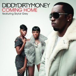 "Diddy & Skylar Grey - Coming Home [feat. Skylar Grey]