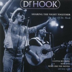 "Dr. Hook - Sharing The Night Together