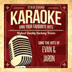 "Evan & Jaron - Crazy For This Girl (Originally Performed By Evan & Jaron) [Karaoke Version]
