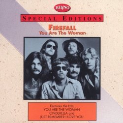 "Firefall - You Are The Woman