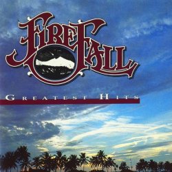 "Firefall - Just Remember I Love You