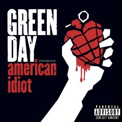 "Green Day - American Idiot [Explicit]
