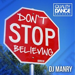 Don't Stop Believing (Original Mix)