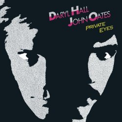 "Hall & Oates - Private Eyes