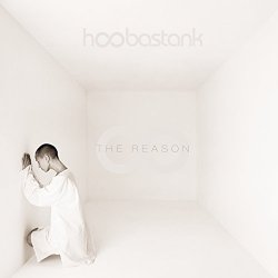 "Hoobastank - The Reason