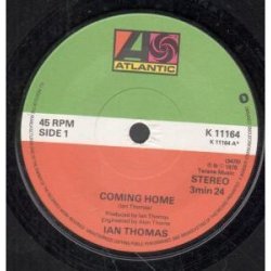 Ian Thomas - Coming Home 7 Inch (7" Vinyl 45) UK Atlantic 1978