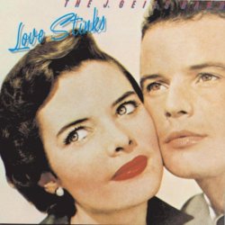 "J. Geils Band - Love Stinks