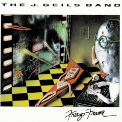 "J. Geils Band - Freeze Frame