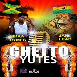 Sikka Rymes feat - Ghetto Yutes (feat. Jah Lead)